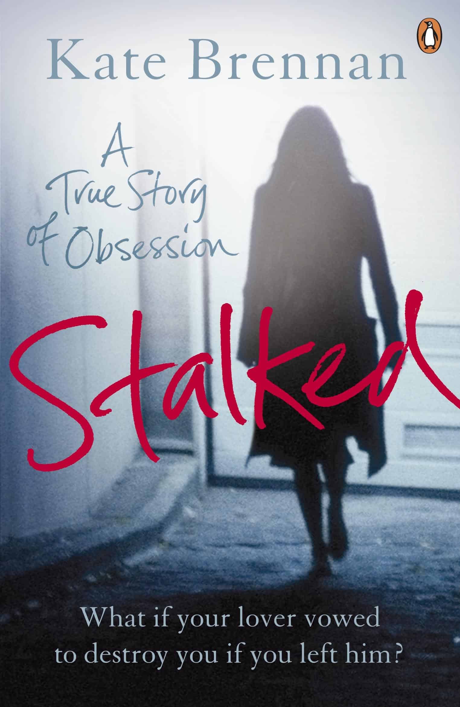 9780141039213 Stalked: A True Story of Obsession