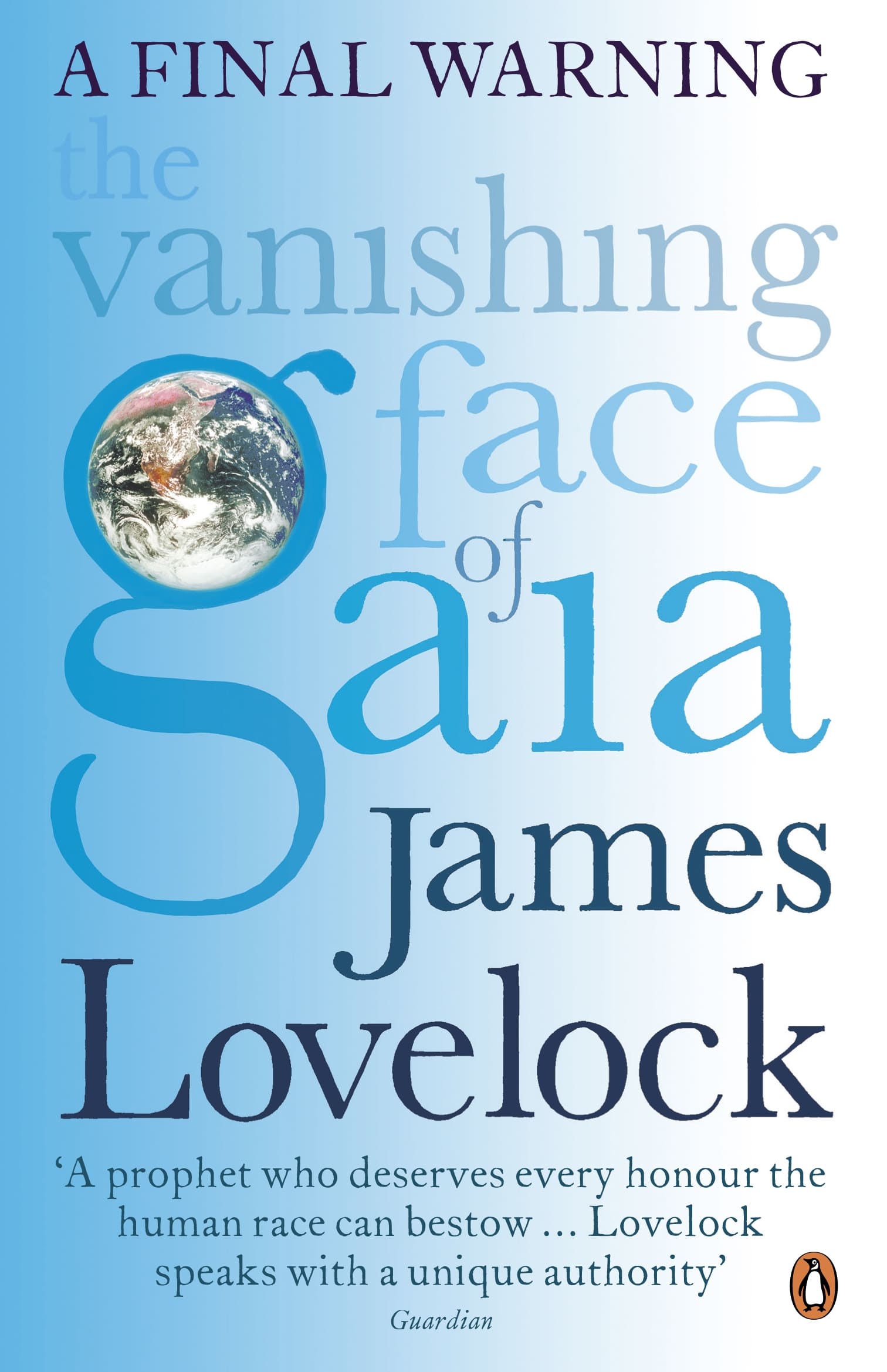 9780141039251 The Vanishing Face of Gaia: A Final Warning