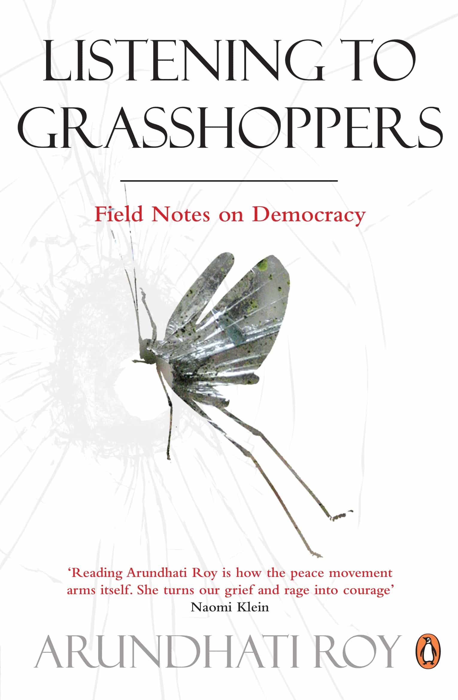9780141044095 Listening to Grasshoppers: Field Notes on Democracy