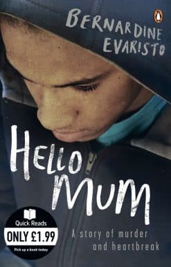 Hello Mum: From the Booker prize-winning author of Girl, Woman, Other