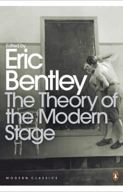The Theory of the Modern Stage