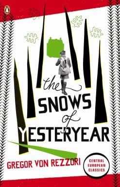 The Snows of Yesteryear: Portraits for an Autobiography