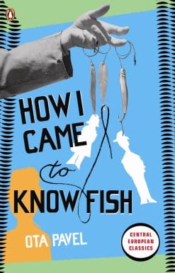 How I Came to Know Fish