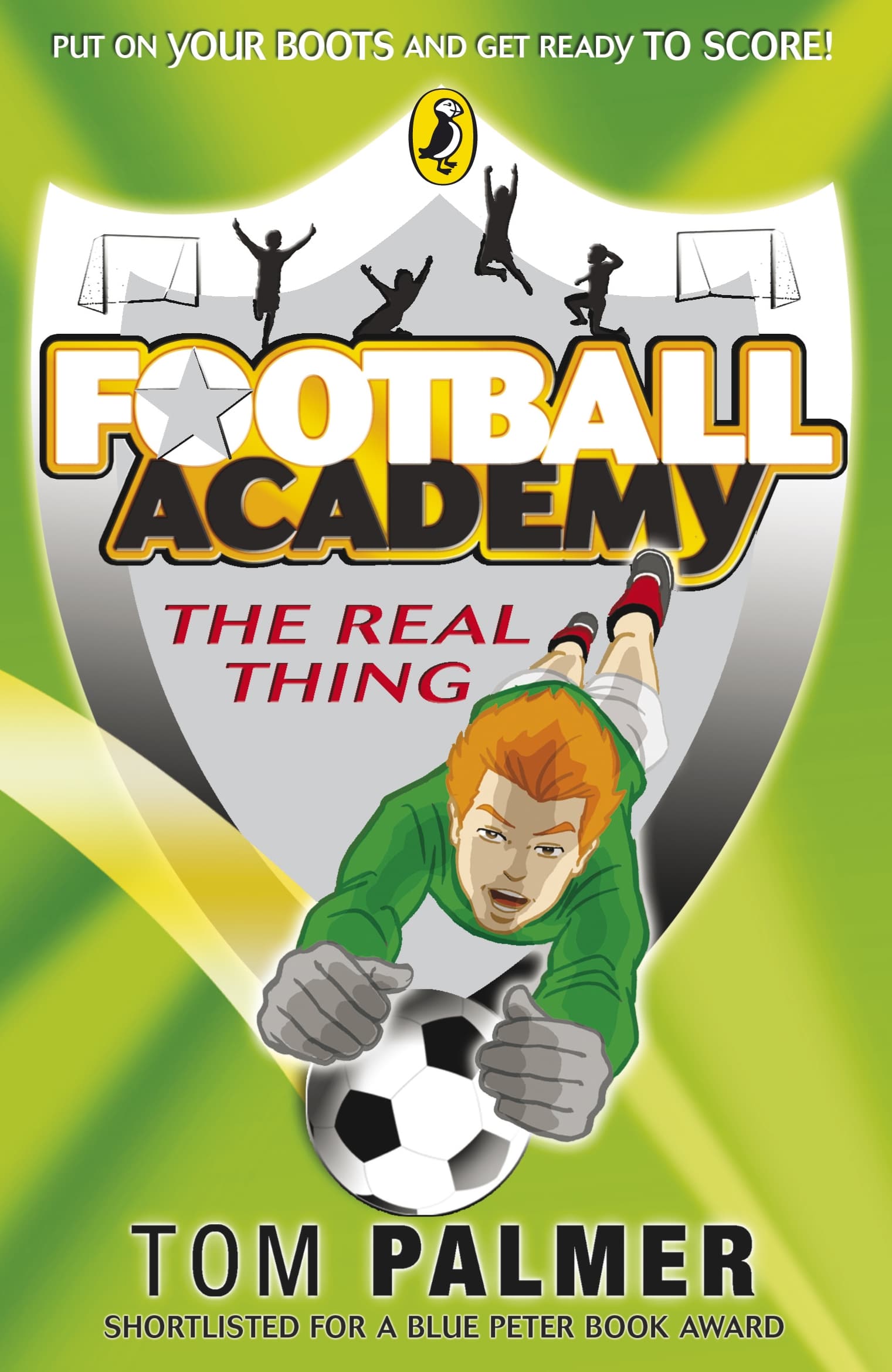 9780141324692 Football Academy: The Real Thing