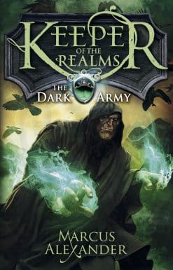 Keeper of the Realms: The Dark Army (Book 2)