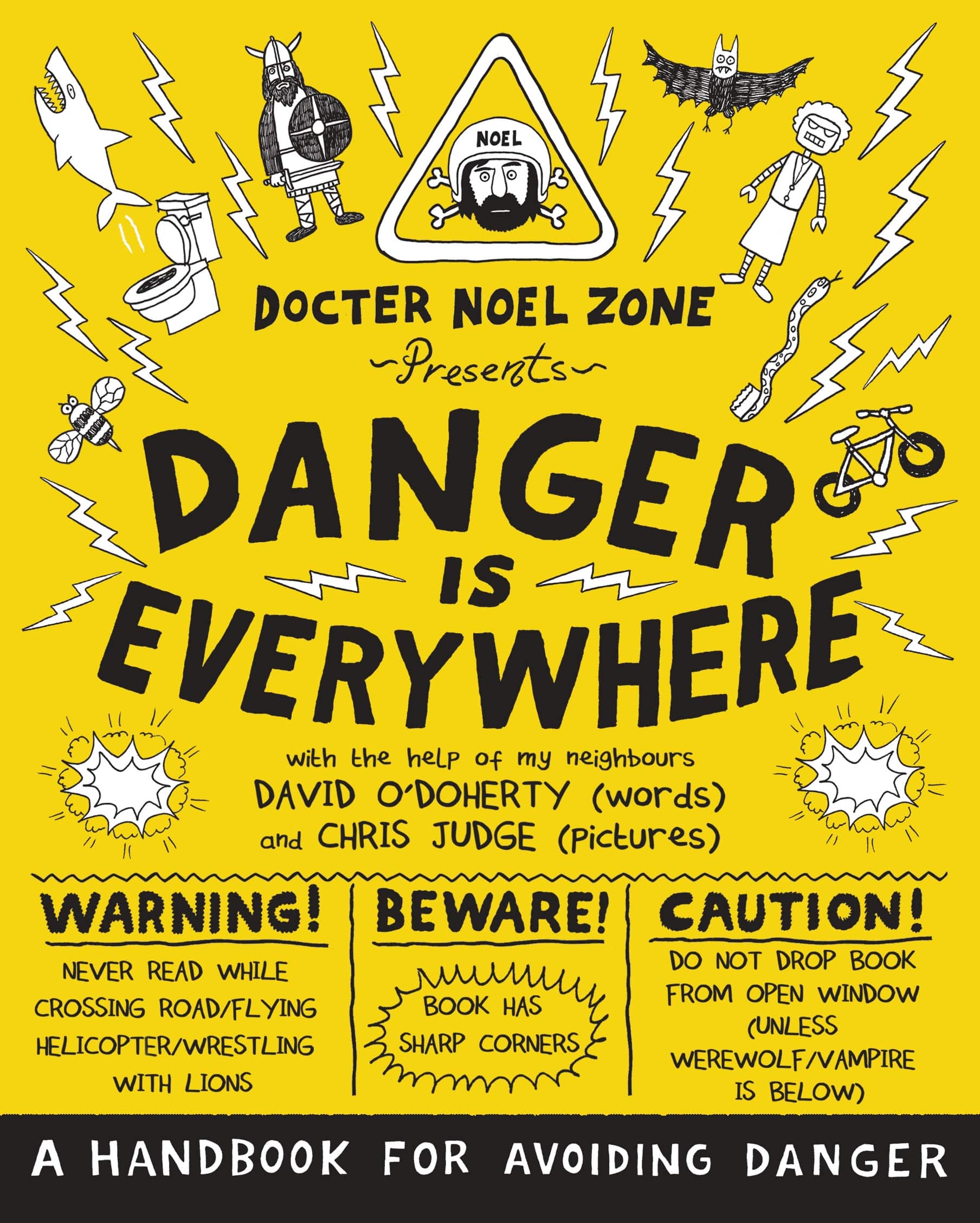 9780141354156 Danger Is Everywhere: A Handbook for Avoiding Danger
