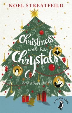 Christmas with the Chrystals & Other Stories