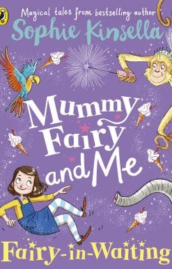 Mummy Fairy and Me: Fairy-in-Waiting
