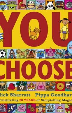 You Choose: A new story every time – what will YOU choose?