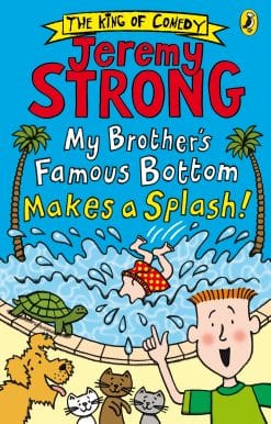 My Brother's Famous Bottom Makes a Splash!