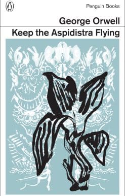 Keep the Aspidistra Flying