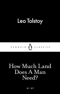 How Much Land Does A Man Need?