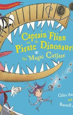 Captain Flinn and the Pirate Dinosaurs - The Magic Cutlass