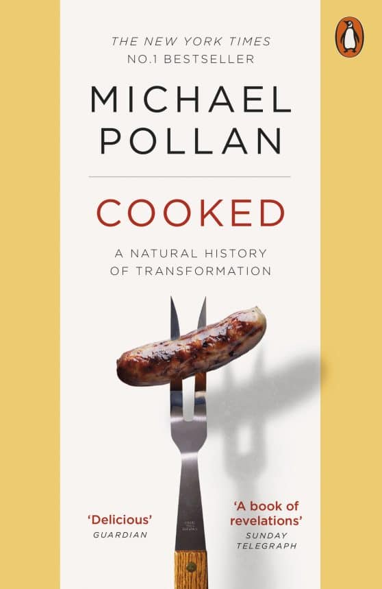 Cooked: A Natural History of Transformation