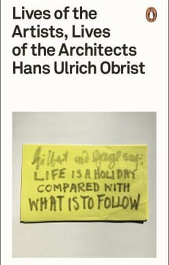Lives of the Artists, Lives of the Architects