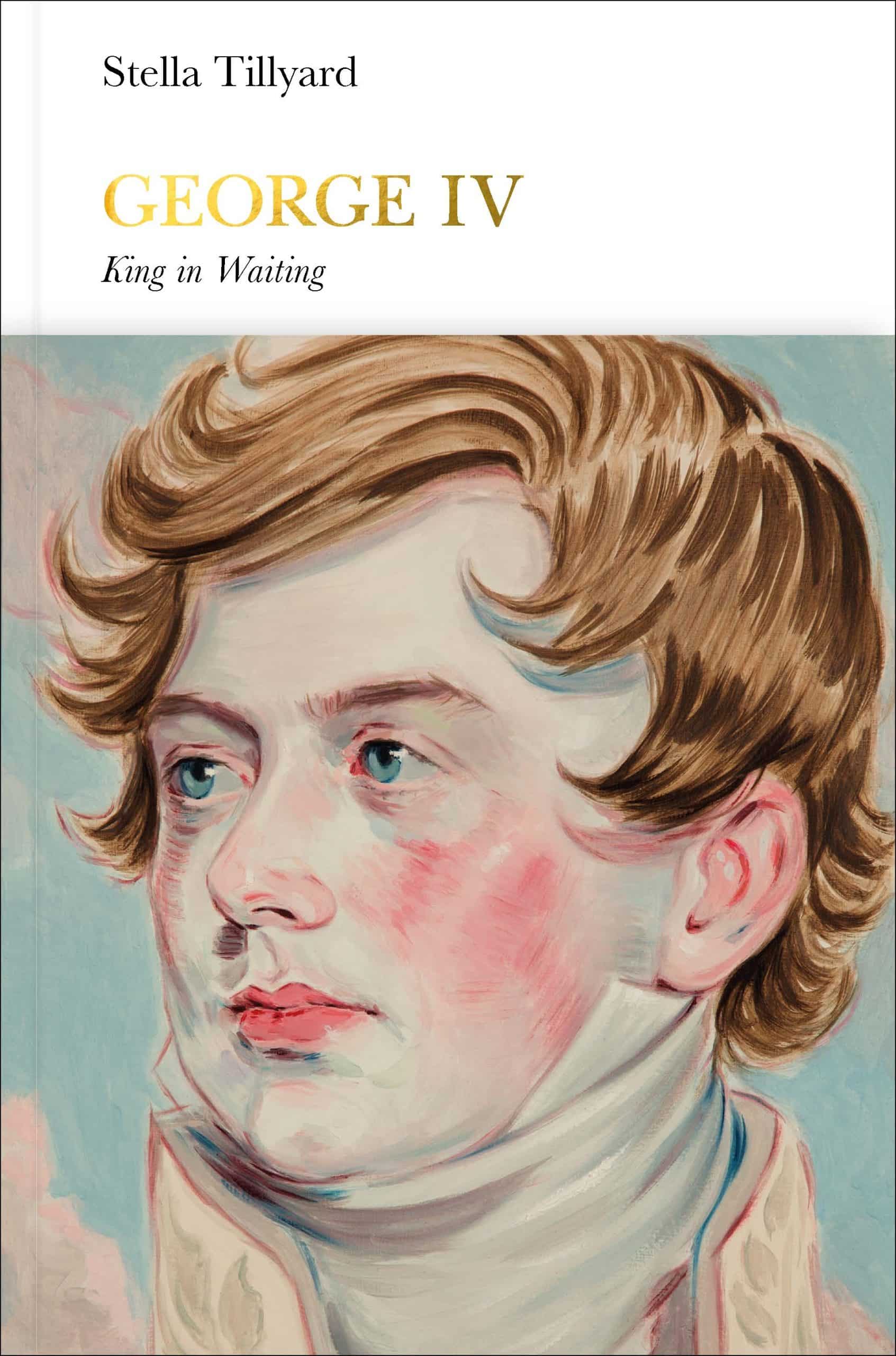 9780141978857 George IV (Penguin Monarchs): King in Waiting