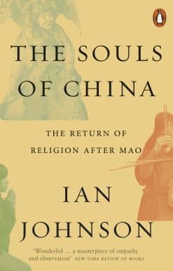 The Souls of China: The Return of Religion After Mao