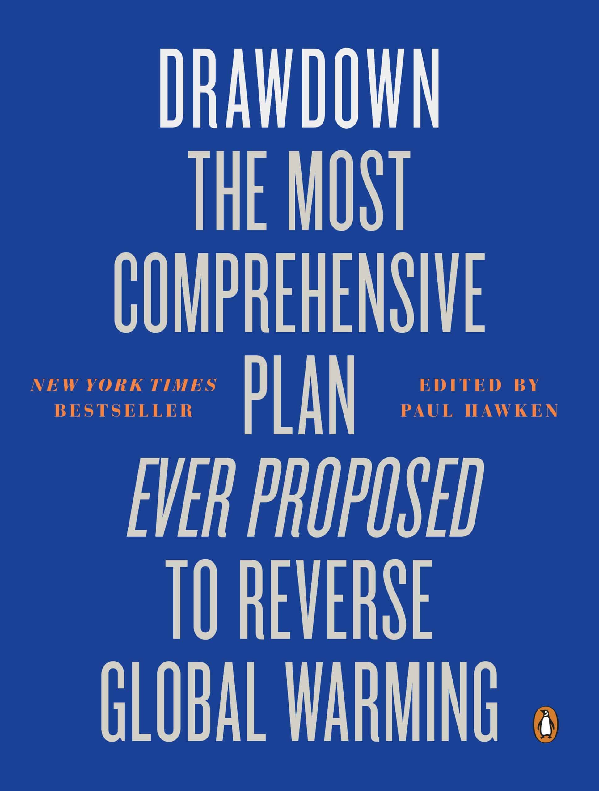 9780141988436 Drawdown: The Most Comprehensive Plan Ever Proposed to Reverse Global Warming