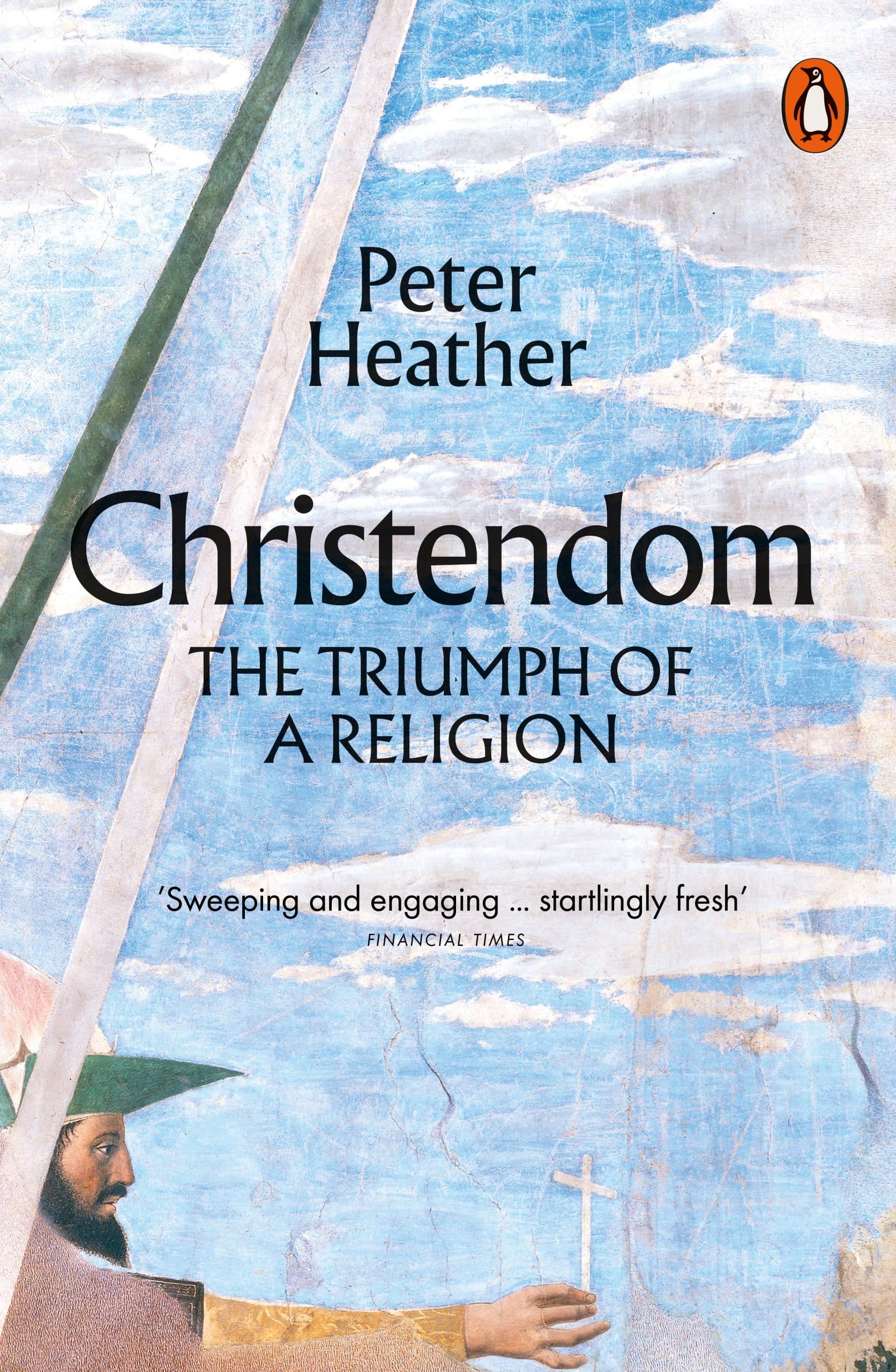 9780141988535 Christendom: The Triumph of a Religion