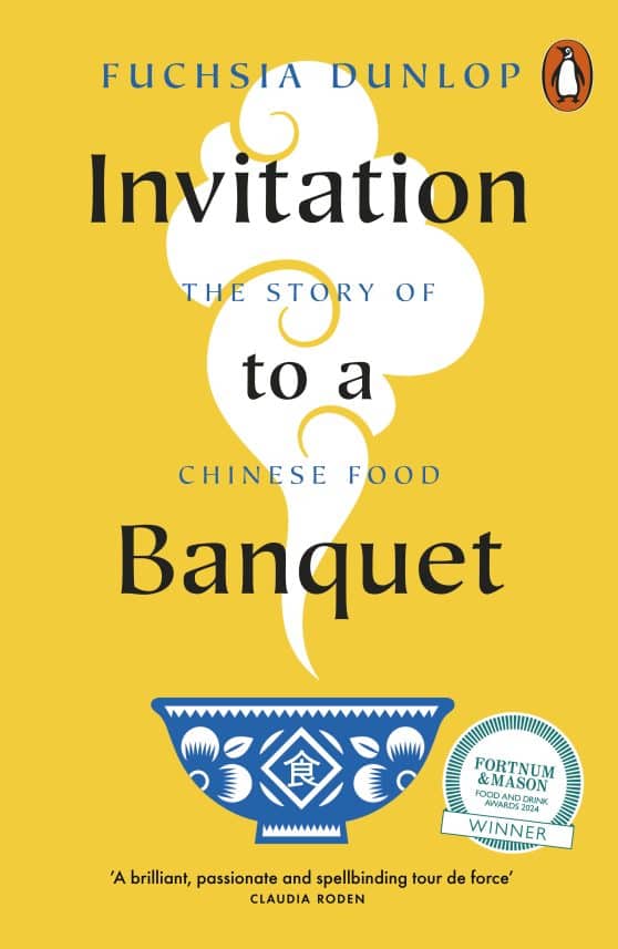 Invitation to a Banquet: The Story of Chinese Food