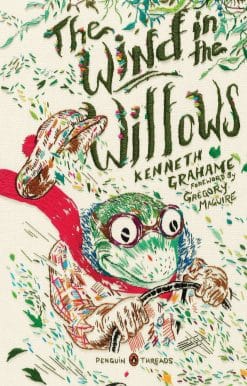 The Wind in the Willows (Penguin Classics Deluxe Edition)