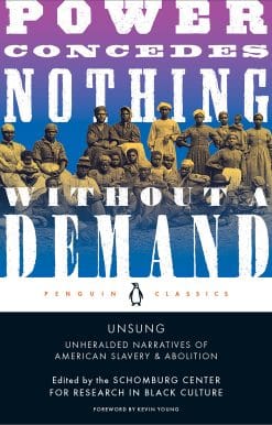 Unsung: Unheralded Narratives of American Slavery and Abolition