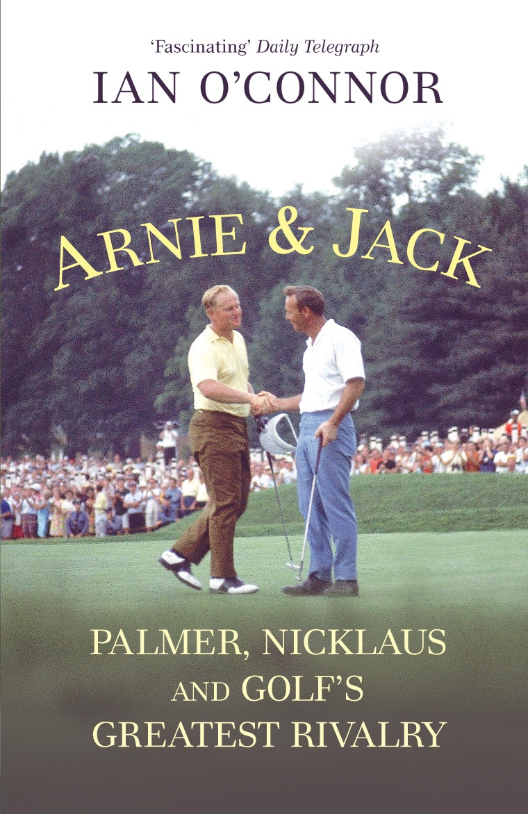 LEAD Technologies Inc. V1.01 Arnie & Jack: Palmer, Nicklaus and Golf's Greatest Rivalry