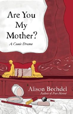Are You My Mother?