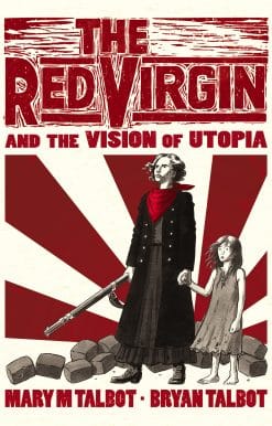 The Red Virgin and the Vision of Utopia