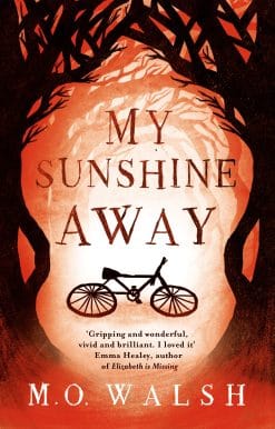 My Sunshine Away