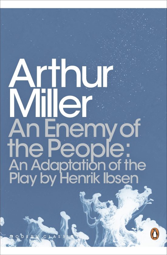 An Enemy of the People: An Adaptation of the Play by Henrik Ibsen