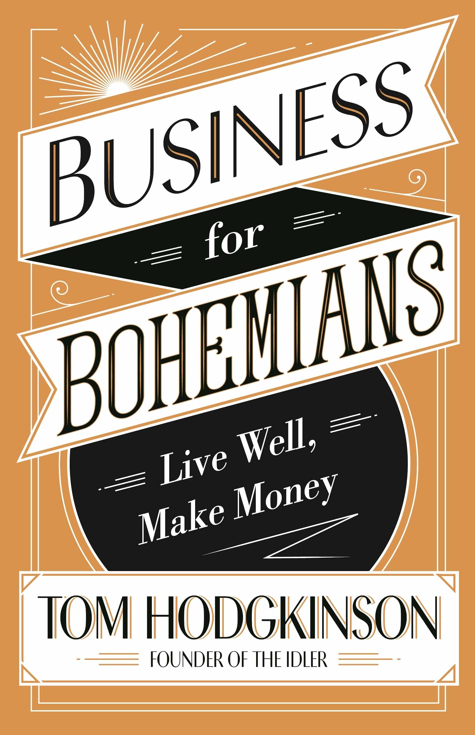9780241244807 Business for Bohemians: Live Well, Make Money