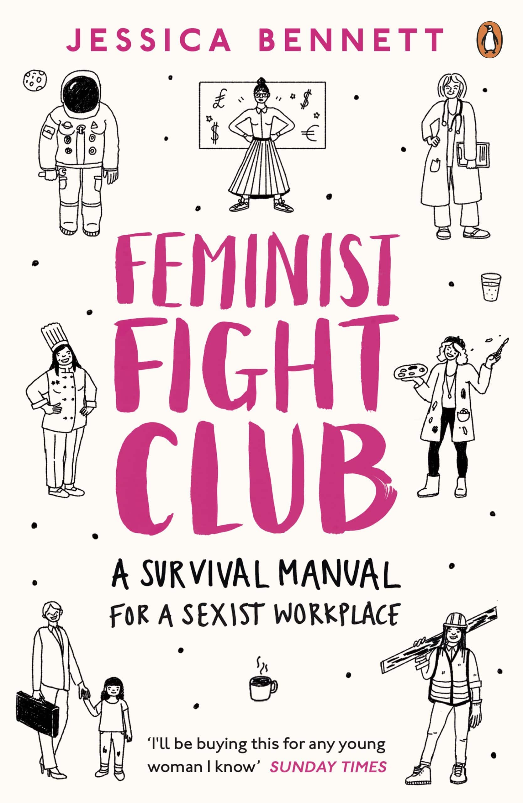 9780241244845 Feminist Fight Club: A Survival Manual For a Sexist Workplace