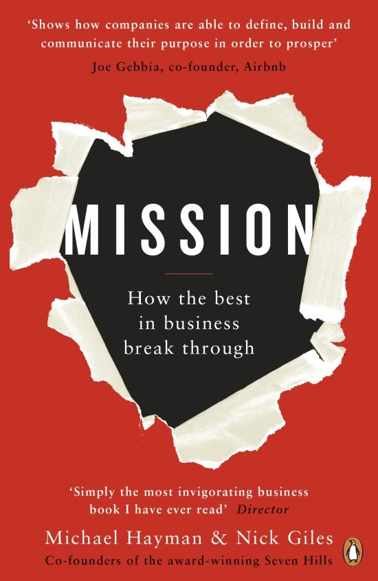 Mission: How the Best in Business Break Through