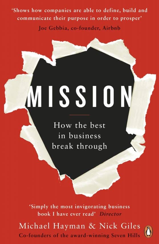 Mission: How the Best in Business Break Through