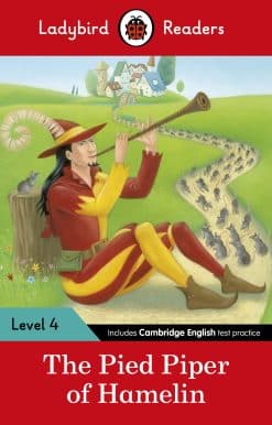 Ladybird Readers Level 4 - The Pied Piper (ELT Graded Reader)