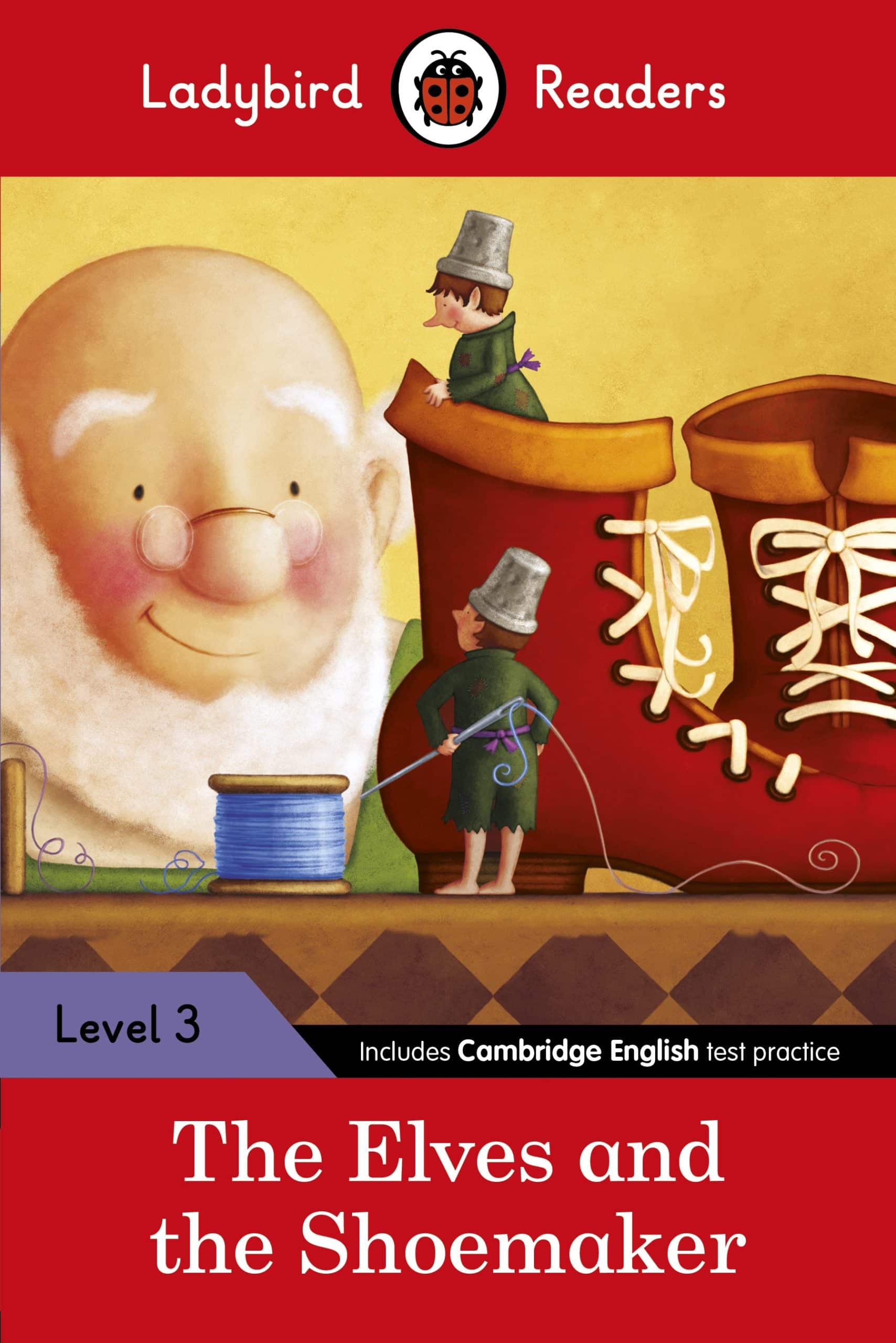 9780241253854 Ladybird Readers Level 3 - The Elves and the Shoemaker (ELT Graded Reader)