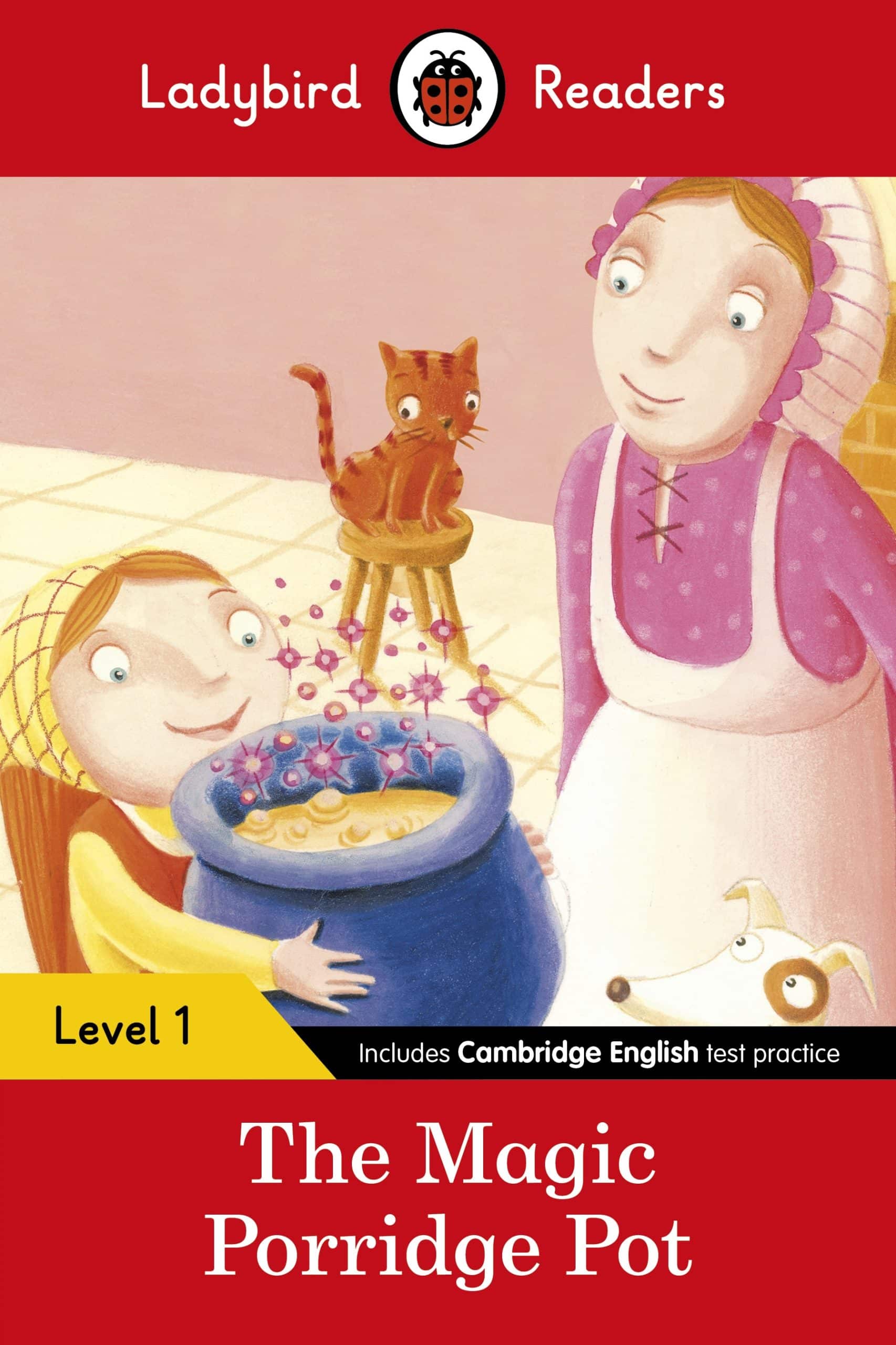 9780241254066 Ladybird Readers Level 1 - The Magic Porridge Pot (ELT Graded Reader)