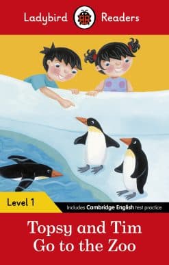 Ladybird Readers Level 1 - Topsy and Tim - Go to the Zoo (ELT Graded Reader)