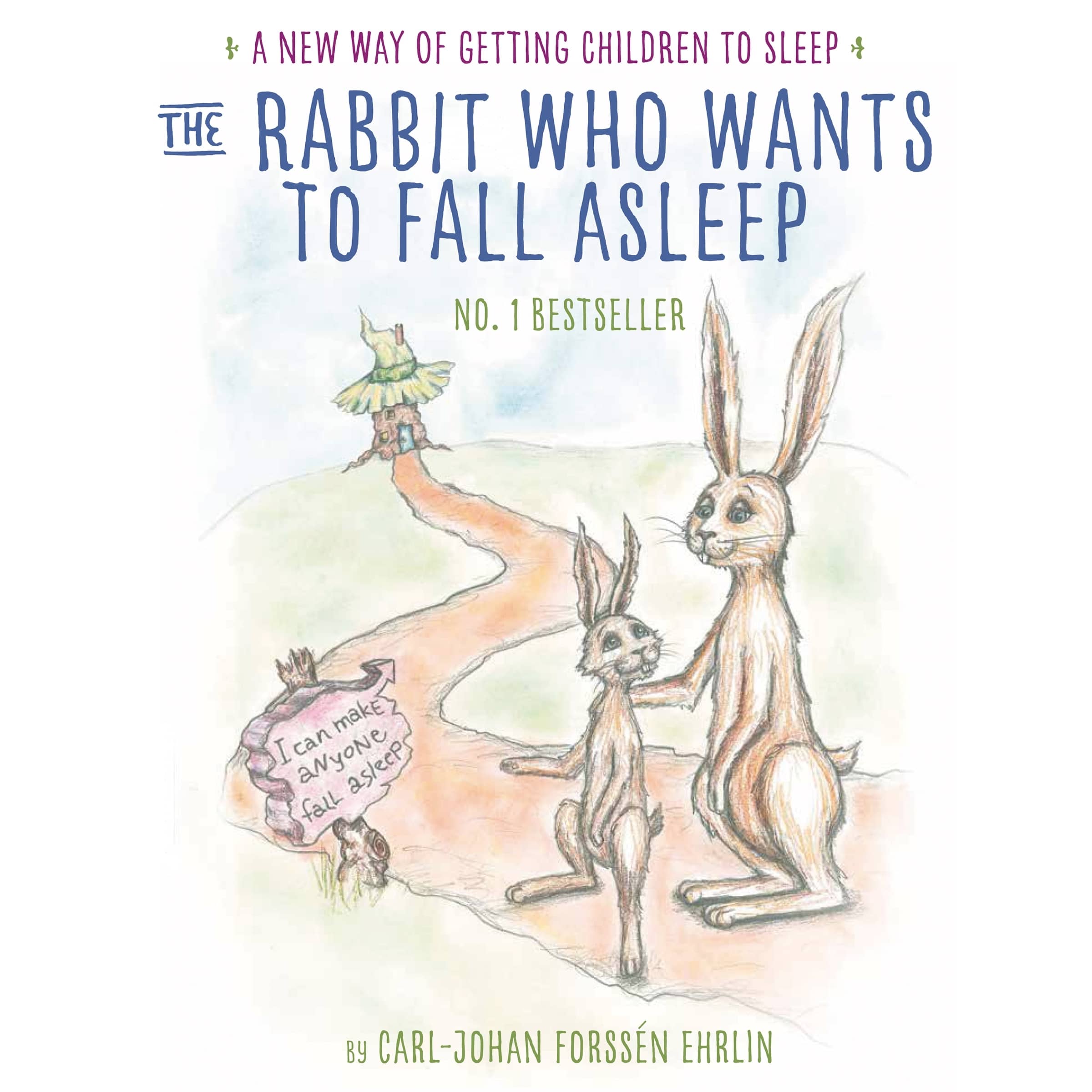 9780241255193 The Rabbit Who Wants to Fall Asleep: A New Way of Getting Children to Sleep