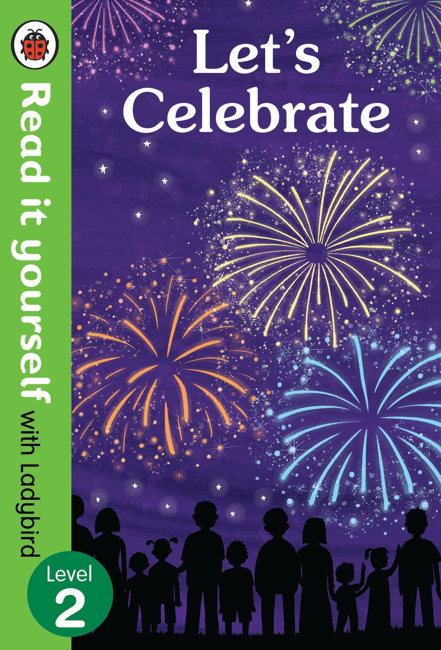 9780241275238 Let’s Celebrate – Read It Yourself with Ladybird Level 2