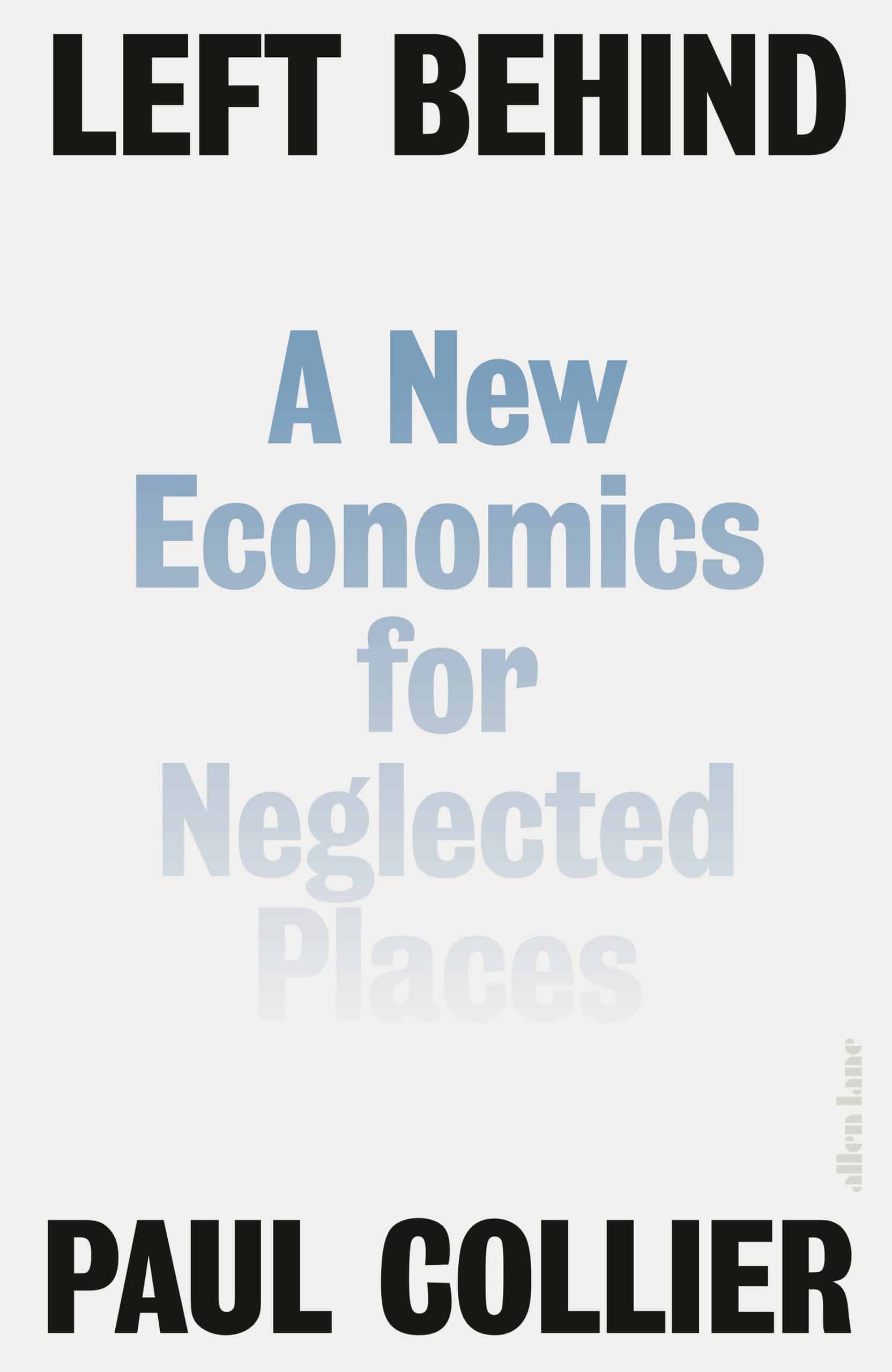 9780241279168 Left Behind: A New Economics for Neglected Places
