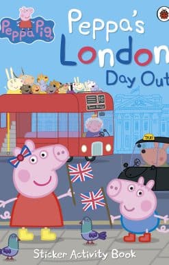 Peppa Pig: Peppa's London Day Out Sticker Activity Book