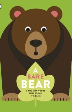 A Bare Bear: A book of words that sound the same