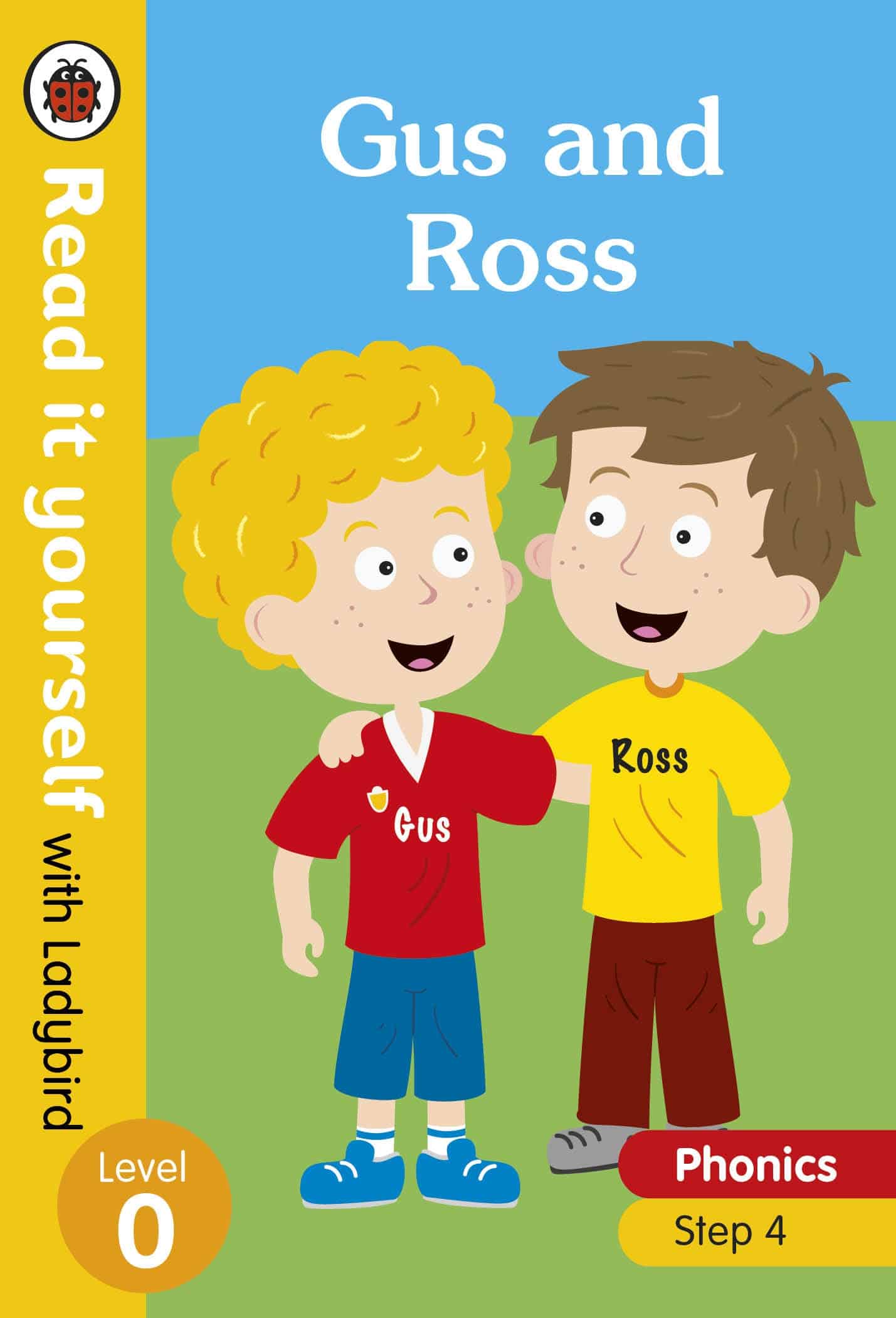 9780241312513 Gus and Ross – Read it yourself with Ladybird Level 0: Step 4