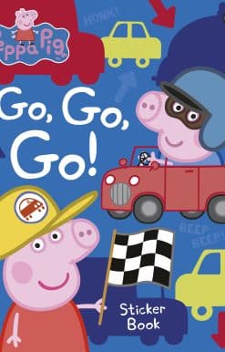 Peppa Pig: Go, Go, Go!: Vehicles Sticker Book