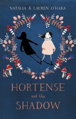 Hortense and the Shadow