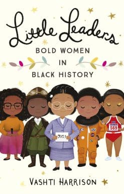 Little Leaders: Bold Women in Black History