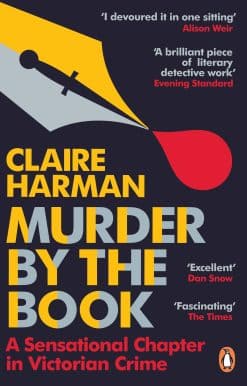 Murder by the Book: A Sensational Chapter in Victorian Crime