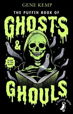 The Puffin Book of Ghosts And Ghouls
